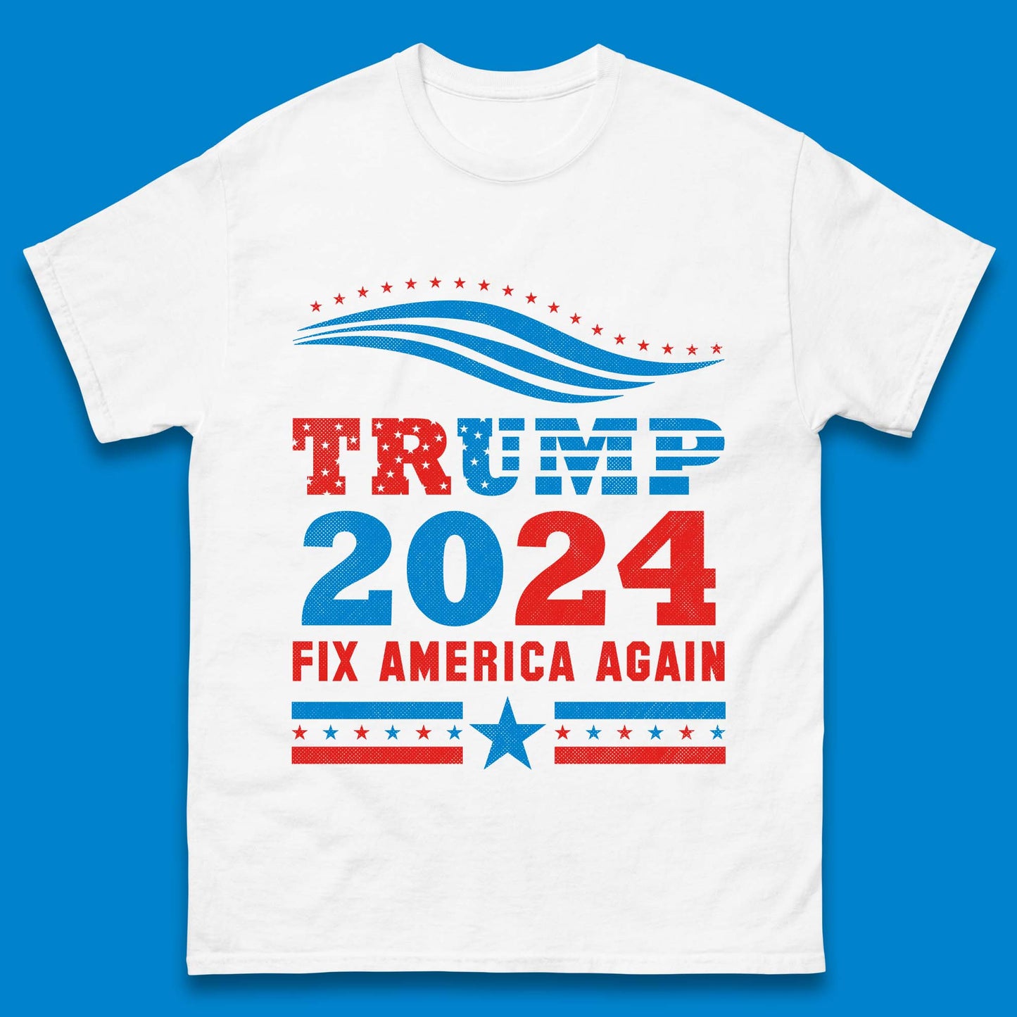 Trump 2024 Fix America Again Mens T-Shirt