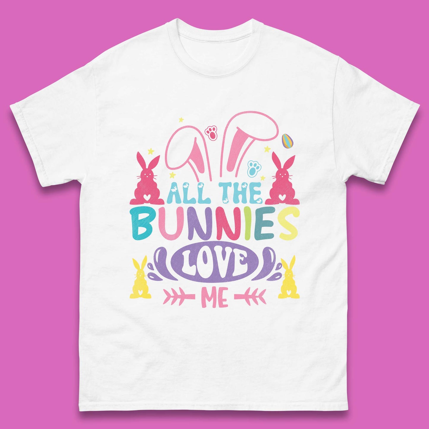 All The Bunnies Love Me Mens T-Shirt