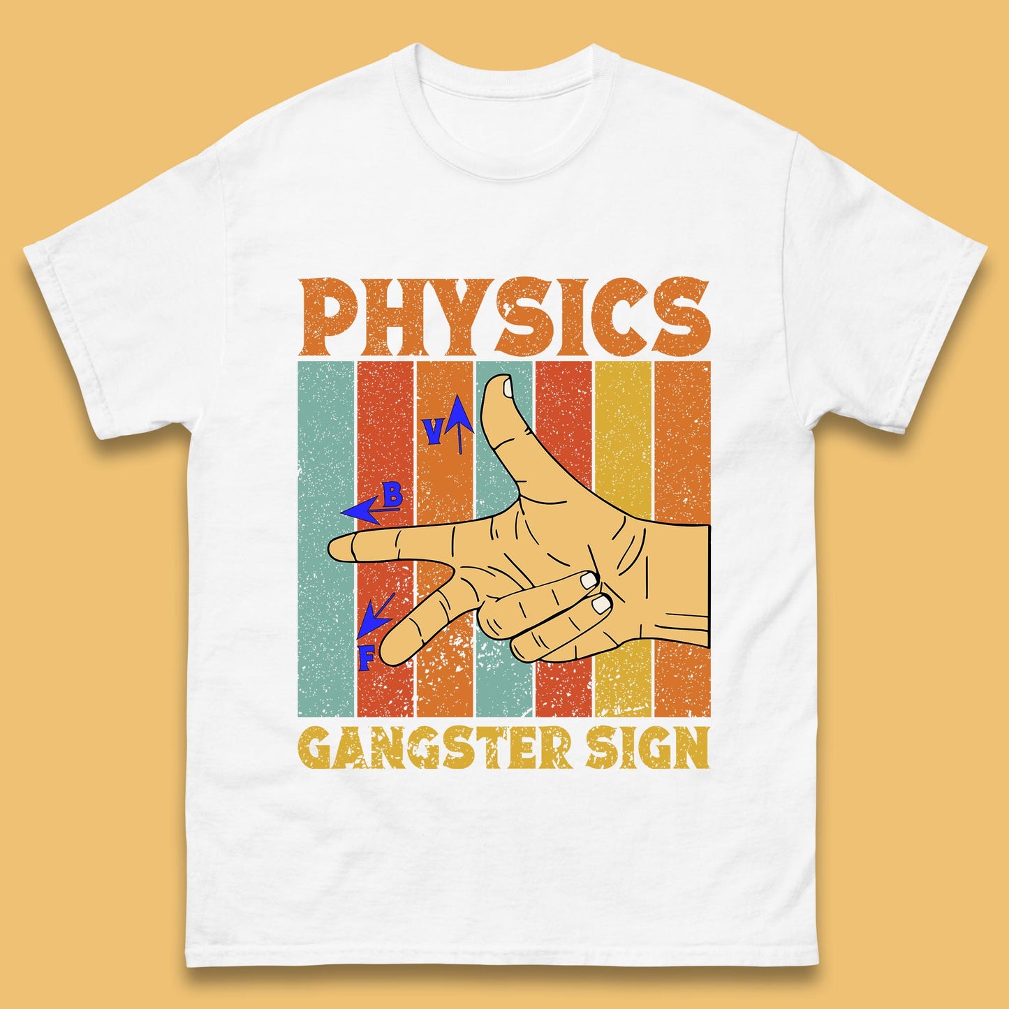 Physics Gangster Sign  Right Hand Rule Funny Parody Science Scientist Mens Tee Top