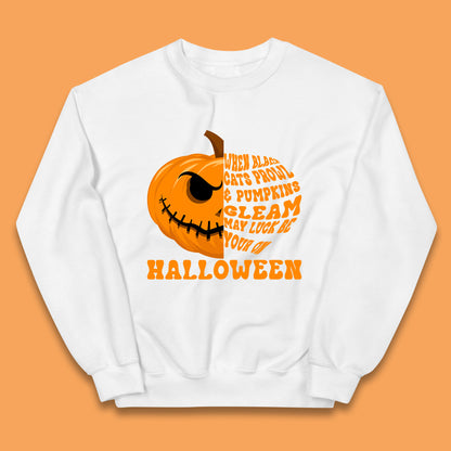 When Black Cats Prowl & Pumpkins Gleam May Luck Be Your On Halloween Black Cats Prowl Halloween Spooky Ghost Kids Jumper