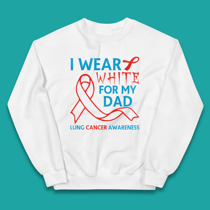 I Wear White For My Dad Lung Cancer Awareness Fighter Survivor Kids Jumper