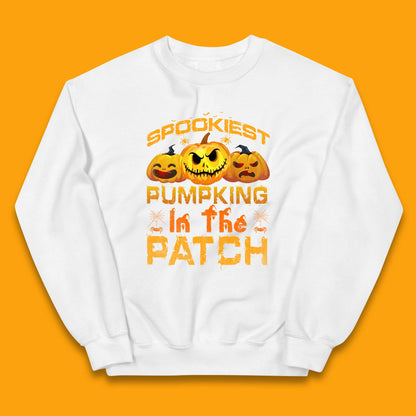 Spookiest Pumpkin In The Patch Spooky Season Happy Halloween Kids Jumper