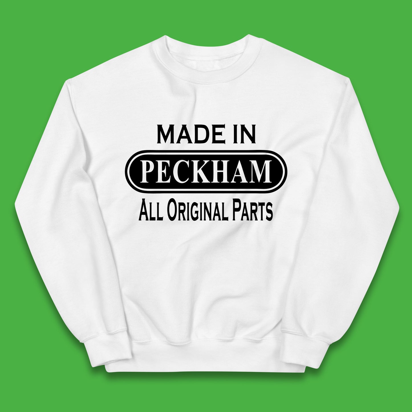 Made In Peckham All Original Parts Vintage Retro Birthday District In Southeast London, England Kids Jumper