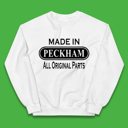 Made In Peckham All Original Parts Vintage Retro Birthday District In Southeast London, England Kids Jumper