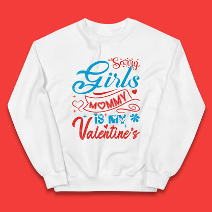 Mommy Is My Valentine Kids Jumper