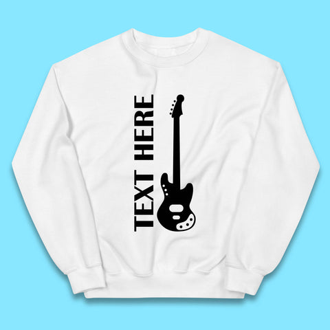 Personalised Guitarist Your Text Here Guitar Player Musician Music Lover Kids Jumper