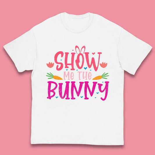 Show Me The Bunny Kids T-Shirt