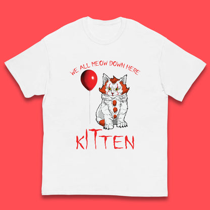 We All Meow Down Here Kitten Clown Cat Halloween IT Pennywise Clown Movie Mashup Parody Kids T Shirt