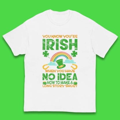 You Know You're Irish Kids T-Shirt