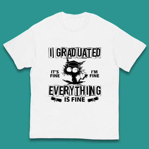 I Graduated It's Fine I'm Fine Everything Is Fine Graduate Class Funny Black Cat Graduation Electrocuted Cat Meme Kids T Shirt