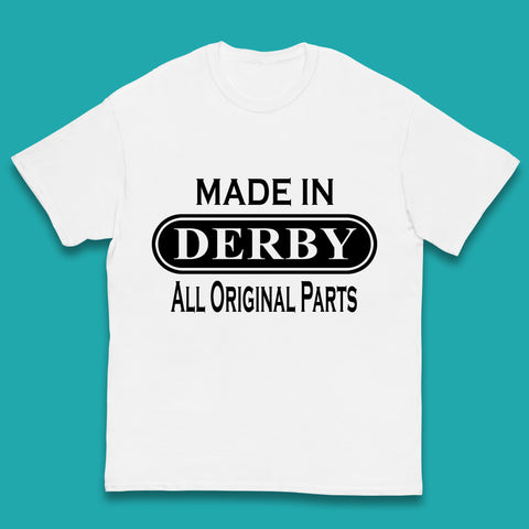 Made In Derby All Original Parts Vintage Retro Birthday City in Derbyshire, England Gift Kids T Shirt