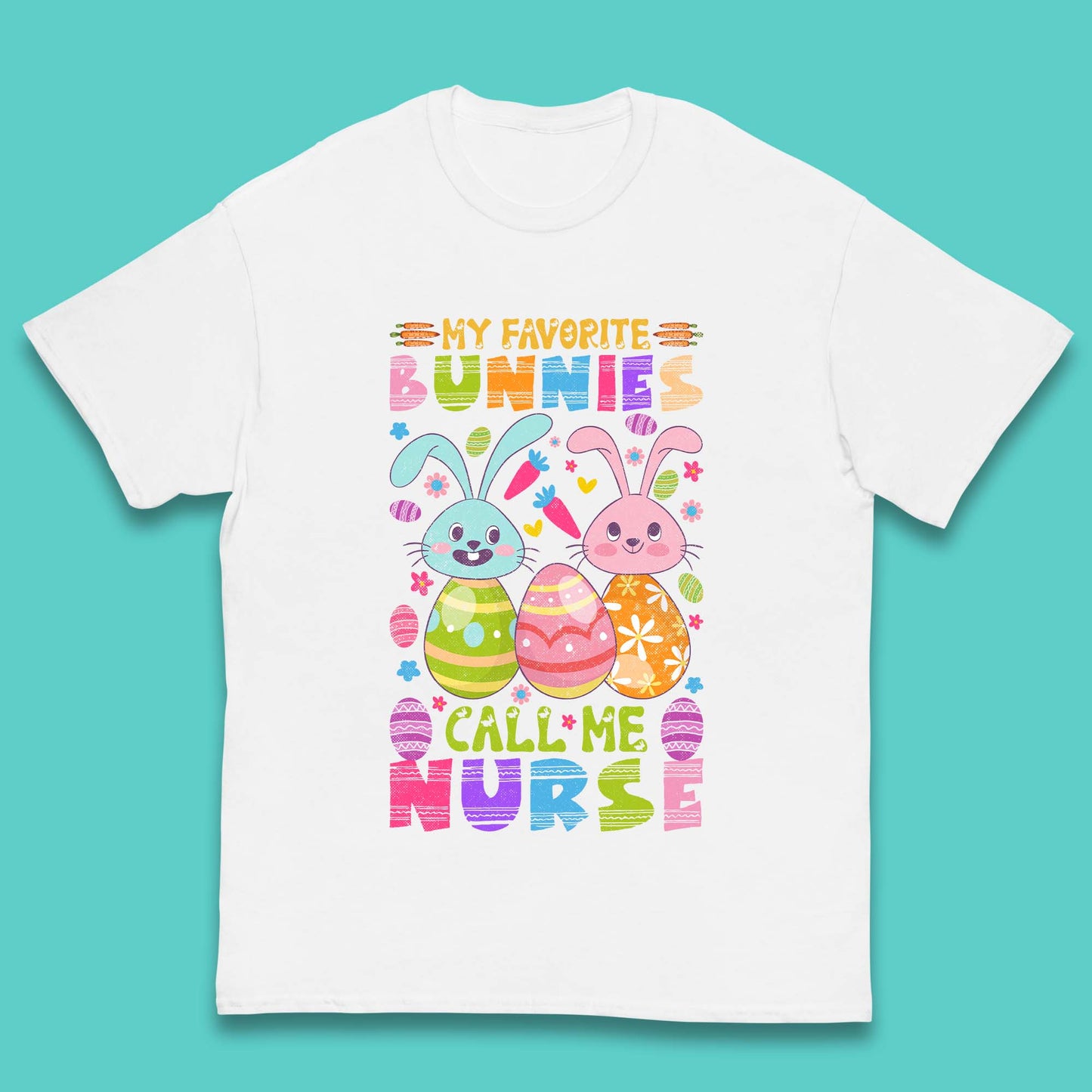 My Favorite Bunnies Call Me Nurse Kids T-Shirt