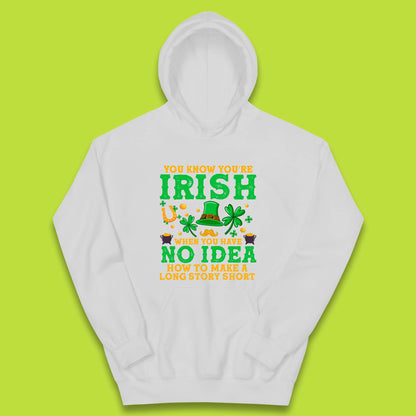 You Know You're Irish Kids Hoodie