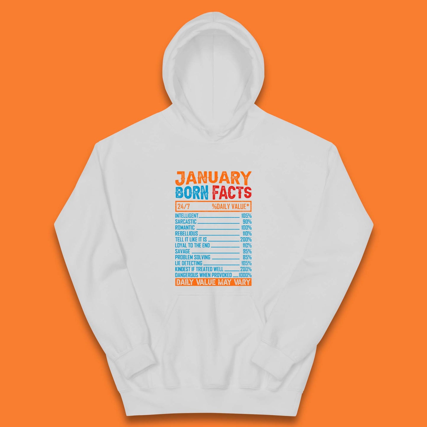 January Born Facts Kids Hoodie