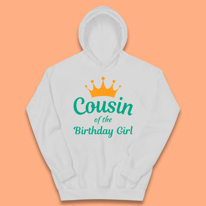 Cousin Of The Birthday Girl Kids Hoodie