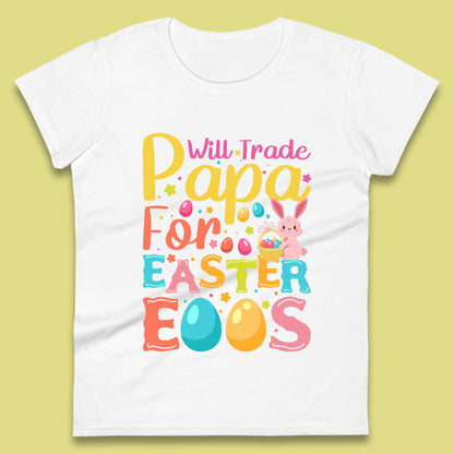 Papa For Easter Eggs Womens T-Shirt