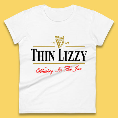 Thin Lizzy Irish Hard Rock Band Whiskey In The Jar Song By Thin Lizzy Irish Traditional Song Womens Tee Top