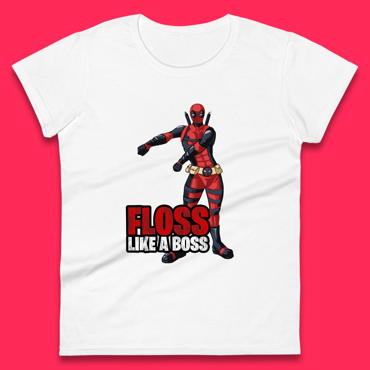 Floss Lika A Boss Deadpool Floss Floss Dance Deadpool Fictional Character Superhero Comic Book Character Floss Dancing Deadpool Marvel Comics Womens Tee Top