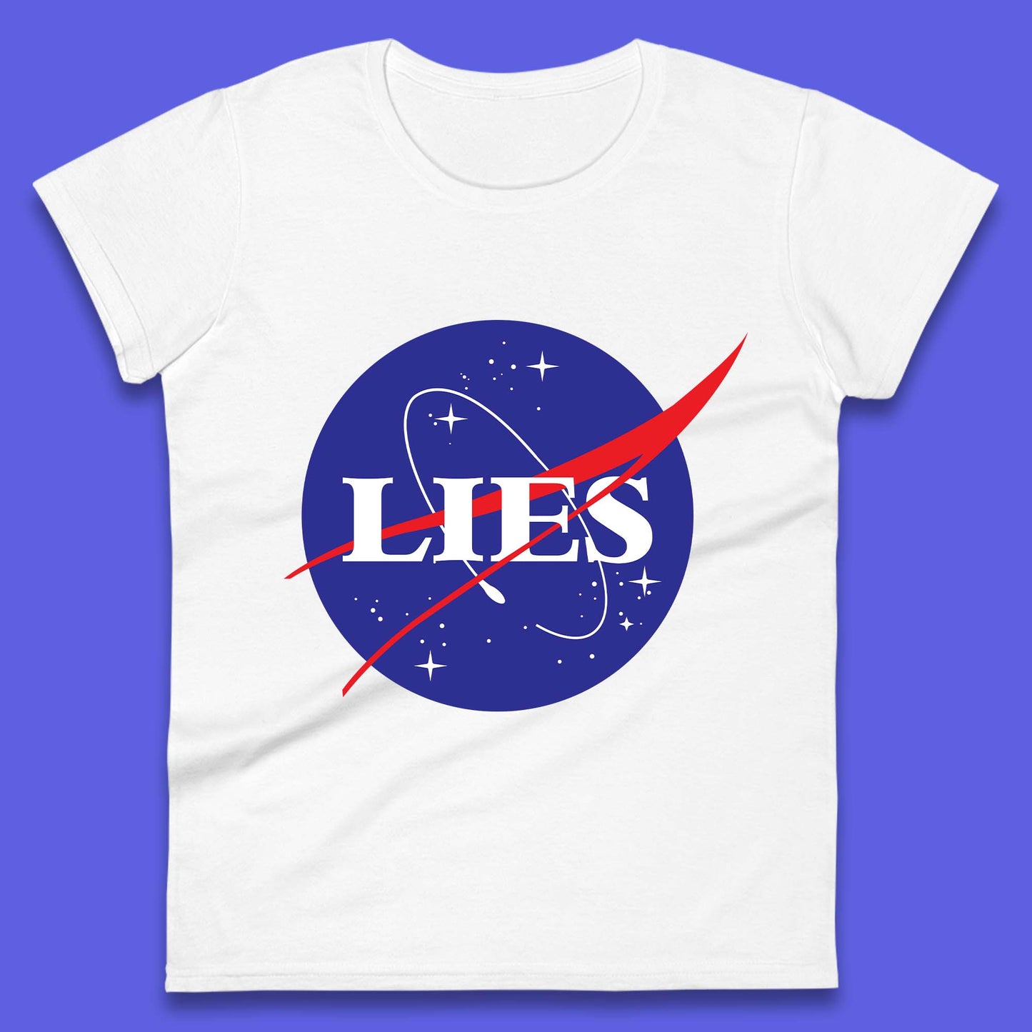 NASA Lies Logo Parody Womens T-Shirt