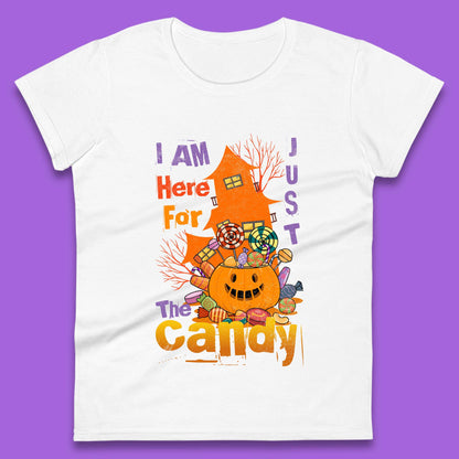 I'm Just Here For The Candy Halloween Trick Or Treat Womens Tee Top