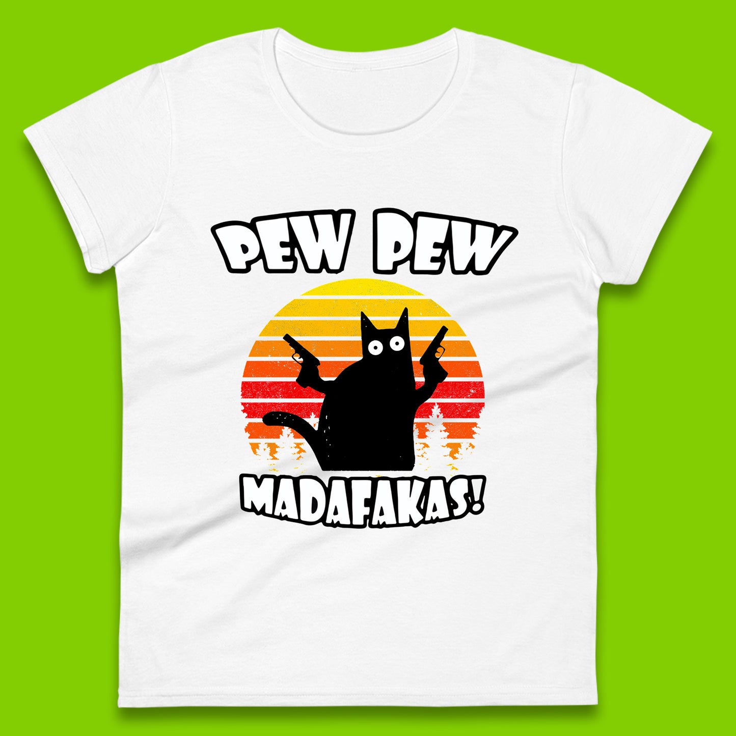 Pew Pew Madafakas Funny Joke Retro Vintage Cat Gun Pistol Kitty Pew Pew Cat Meme Womens Tee Top