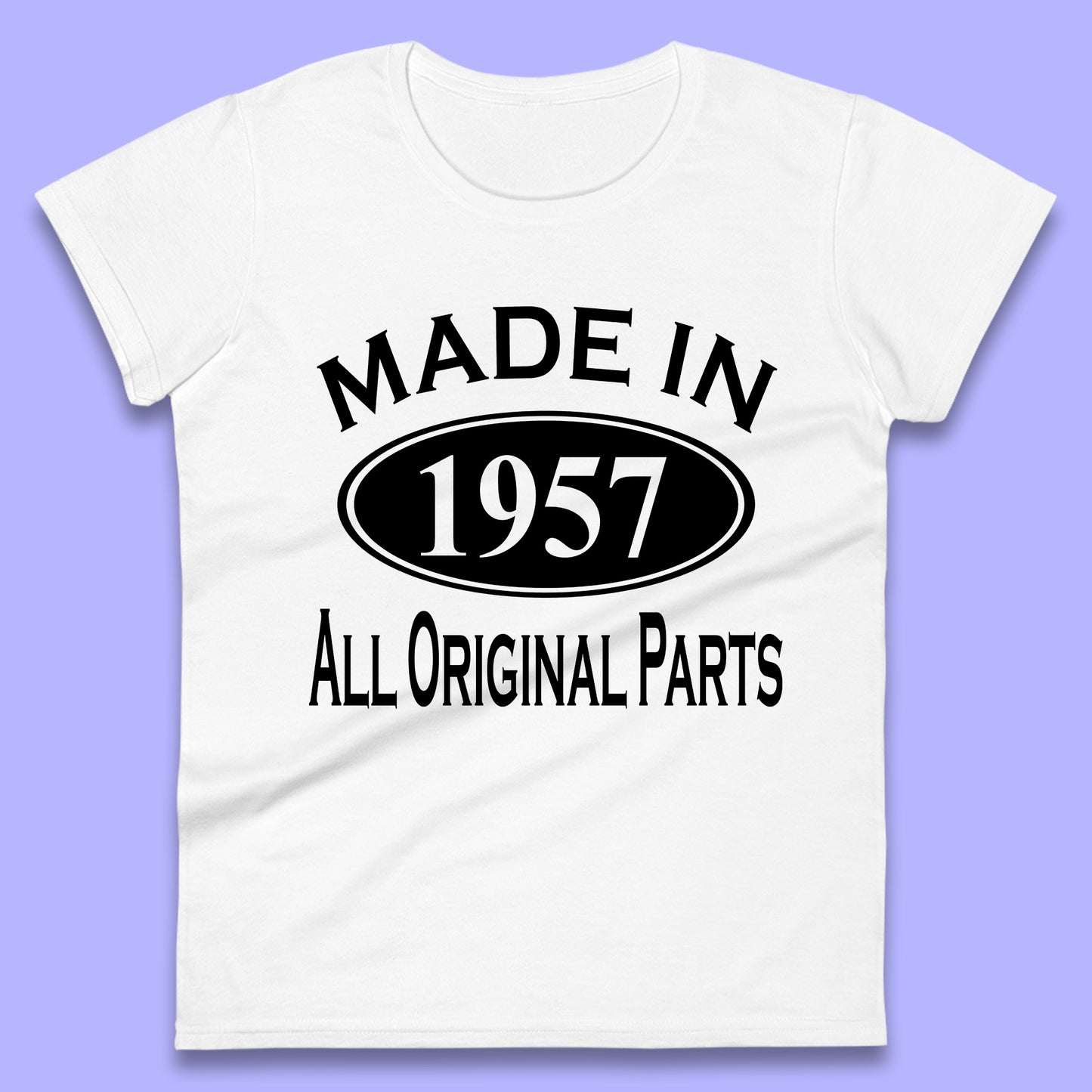 Made In 1957 All Original Parts Vintage Retro 66th Birthday Funny 66 Years Old Birthday Gift Womens Tee Top