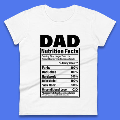 Dad Nutrition Fact Womens T-Shirt