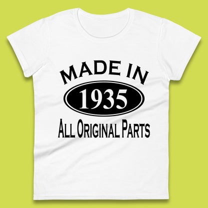 Made In 1935 All Original Parts Vintage Retro 88th Birthday Funny 88 Years Old Birthday Gift Womens Tee Top