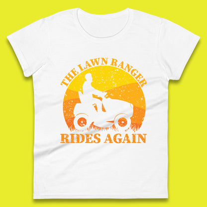 The Lawn Ranger Rides Again Funny Lawn Mowing Gardener Landscaper Dad Joke Landscaping Womens Tee Top