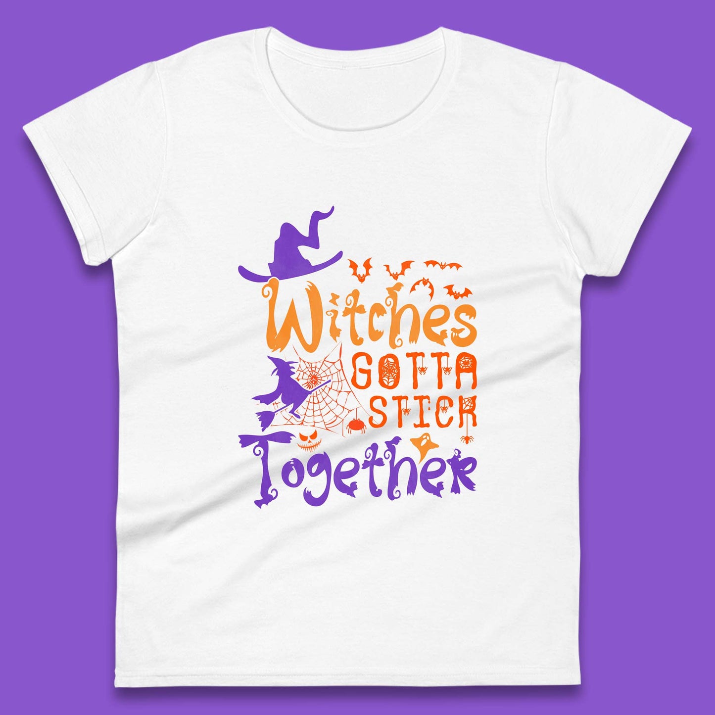 Witches Gotta Stick Together Funny Halloween Witchy Womens Tee Top