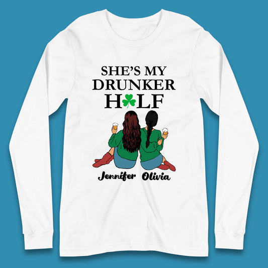 Personalised She's My Drunker Half Long Sleeve T-Shirt