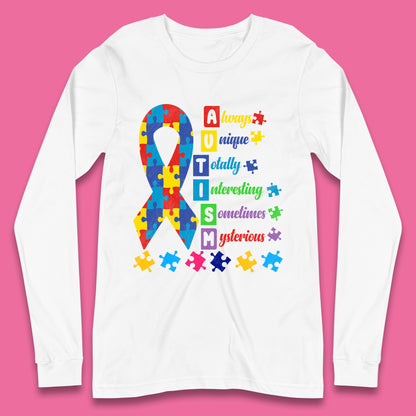 Autism Always Unique Long Sleeve T-Shirt