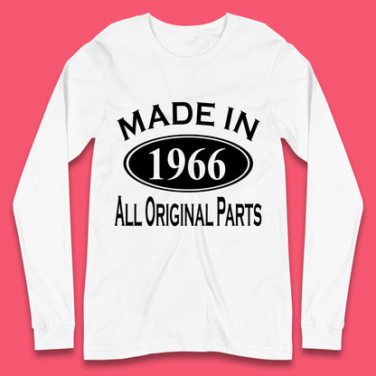 Made In 1966 All Original Parts Vintage Retro 57th Birthday Funny 57 Years Old Birthday Gift Long Sleeve T Shirt