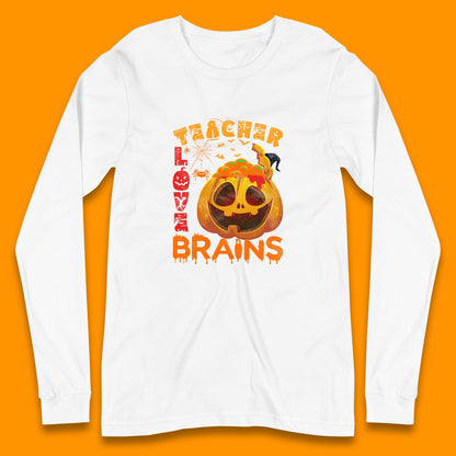 Teacher Love Brain Halloween Spooky Teacher Trick Or Teach Long Sleeve T Shirt