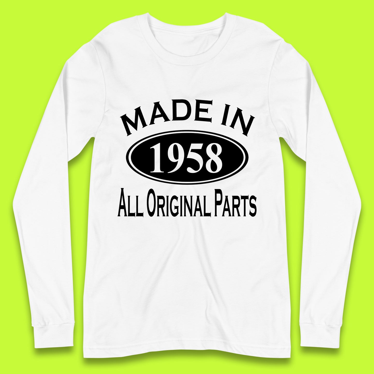 Made In 1958 All Original Parts Vintage Retro 65th Birthday Funny 65 Years Old Birthday Gift Long Sleeve T Shirt