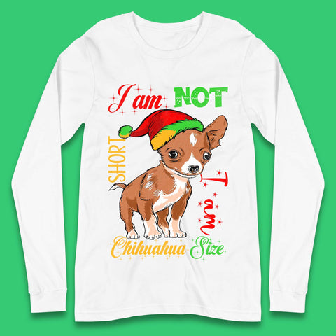 Chihuahua Size Christmas Long Sleeve T-Shirt