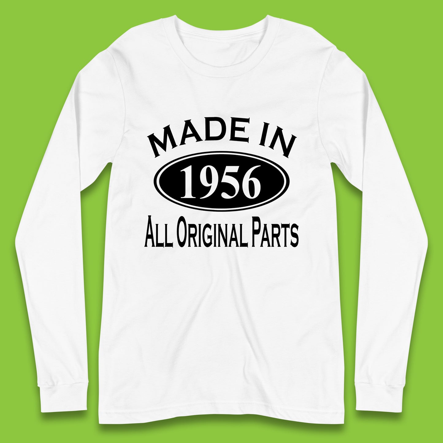 Made In 1956 All Original Parts Vintage Retro 67th Birthday Funny 67 Years Old Birthday Gift Long Sleeve T Shirt