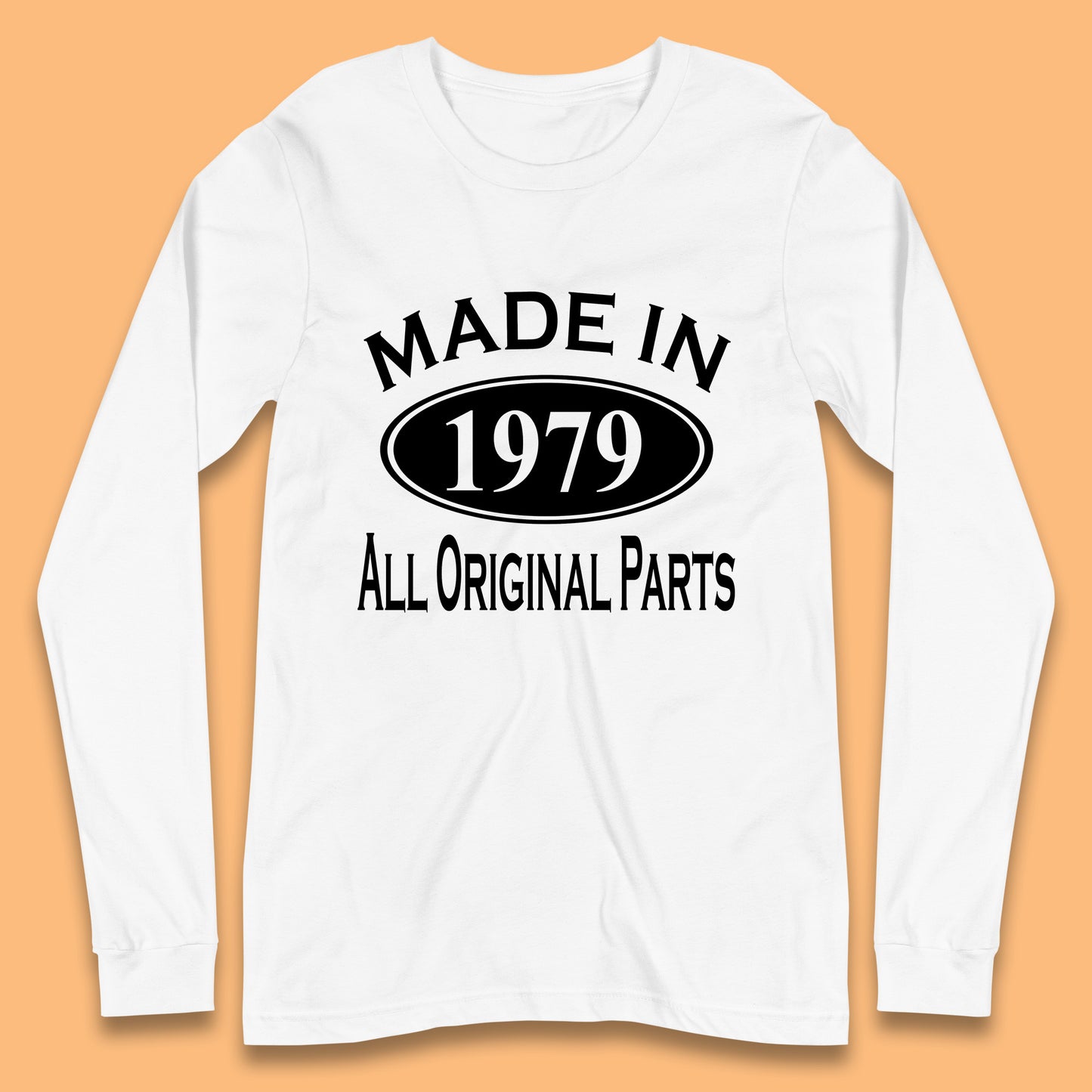 Made In 1979 All Original Parts Vintage Retro 44th Birthday Funny 44 Years Old Birthday Gift Long Sleeve T Shirt