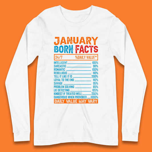 January Born Facts Long Sleeve T-Shirt