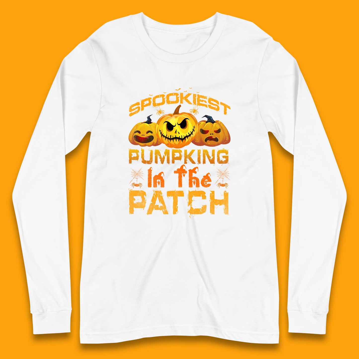 Spookiest Pumpkin In The Patch Spooky Season Happy Halloween Long Sleeve T Shirt