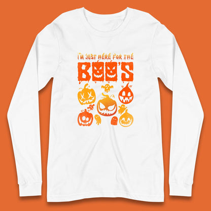 I'm Just Here For The Boos Halloween Funny Pumpkin Ghost Boos Jack-o-lantern Long Sleeve T Shirt