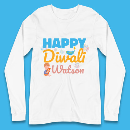 Personalised Happy Diwali Festival Of Lights Your Name Indian Diwali Holiday Celebration Long Sleeve T Shirt