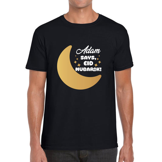 Personalised Your Name Says Eid Mubarak Moon Islamic Blessed Festive Celebration Religious Holy Month Mens Tee Top