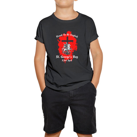 Proud To be English St George's Day 23rd April Christians Feast Day Knight & Horse Saint George day Warrior Fighter Patriotic Kids T Shirt