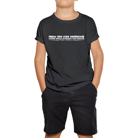National Shakespeare Day Out Of My Sight! Thou Dost Infect My Eyes William Shakespeare's Quote Kids T Shirt