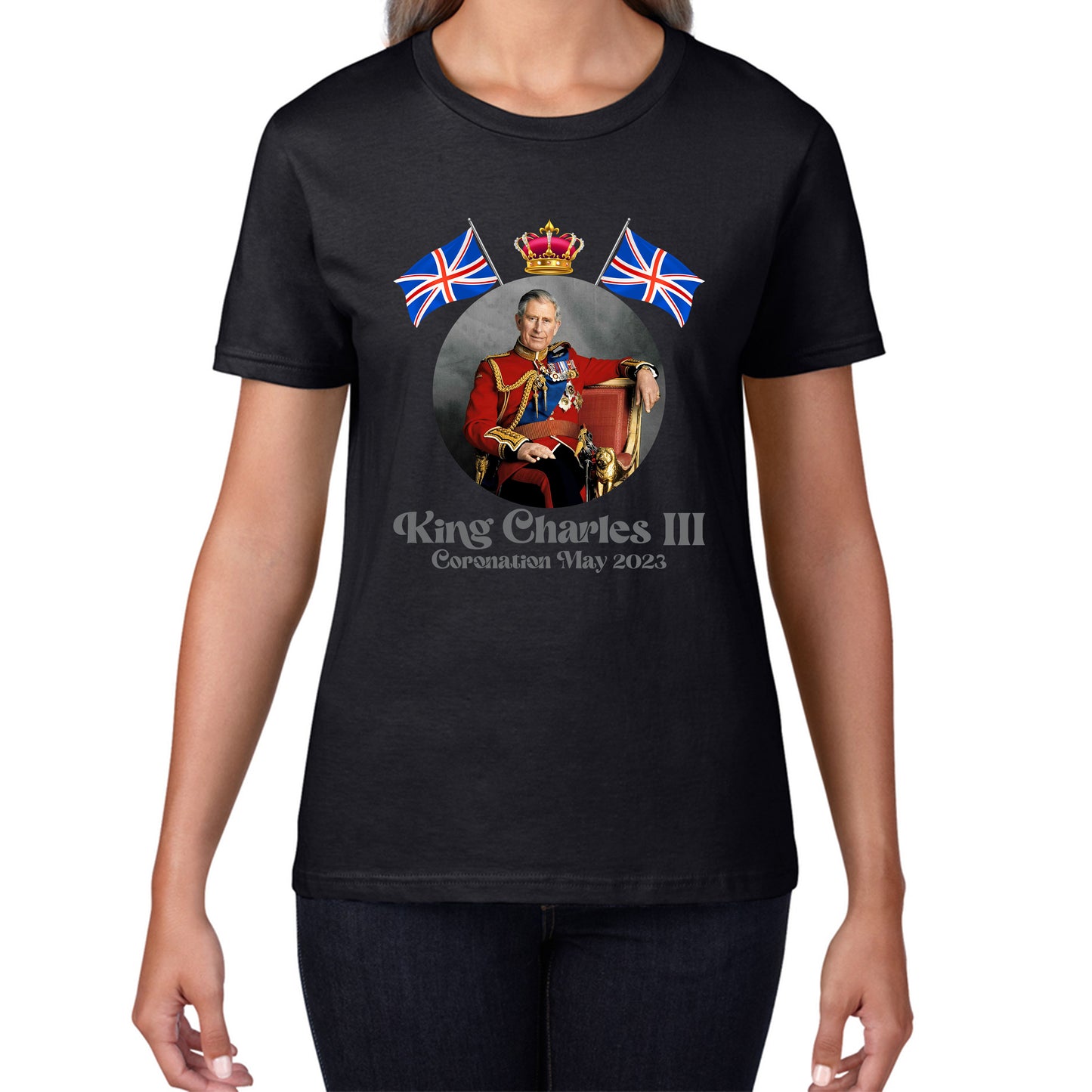 King Charles III 6th May 2023 Coronation British Flags Royal Crown CR III Union Jack His Majesty Womens Tee Top