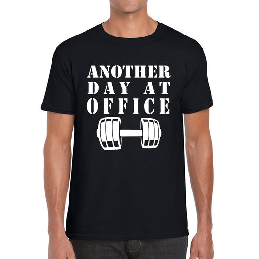 Another Day At Office Gym Barbell Gym Workout Fitness Weight Lifting Bodybuilders Mens Tee Top