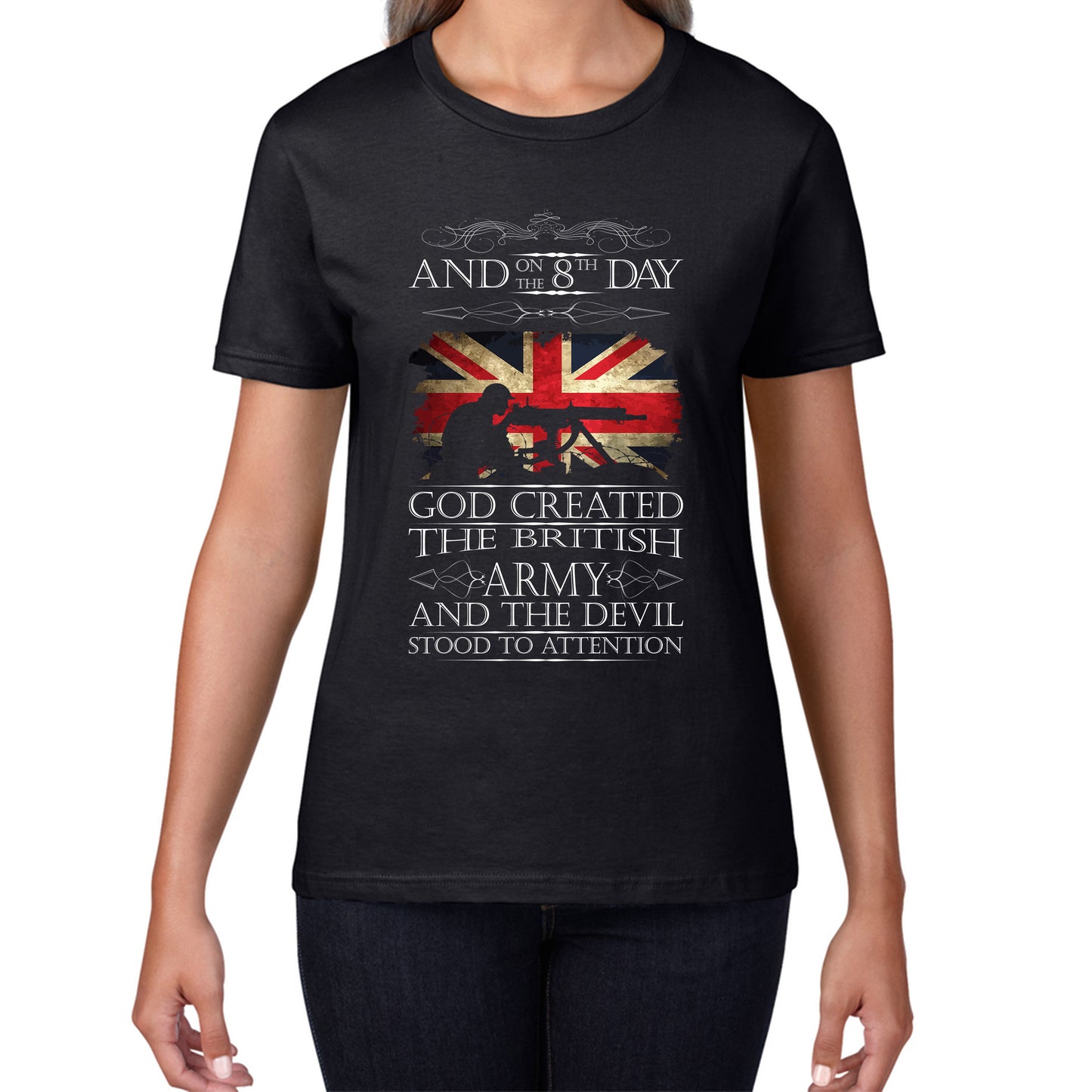 God Created The British Army And The Devil Stood To Attention Lest We Forget Remembrance Day Womens Tee Top