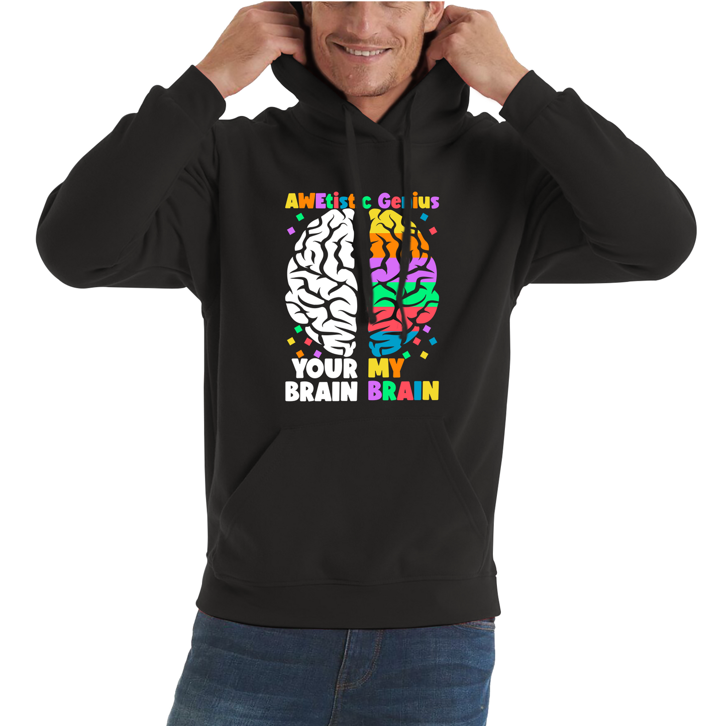 Awetistic Genius Your Brain My Brain Autism Awareness Brain Comparison Funny Health Awareness Joke Puzzle Unisex Hoodie