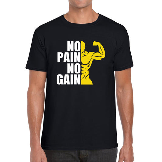 No Pain No Gain Gym Workout Fitness Bodybuilding Training Motivational Quote Muscle Body Flexing Mens Tee Top